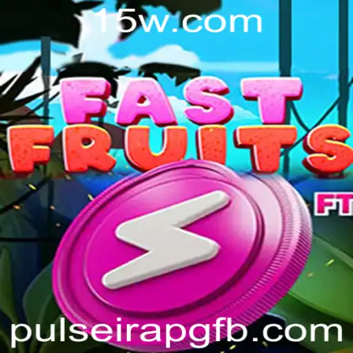 Descubra FastFruits: O Jogo que Conquista Todos com Diversão Saudável