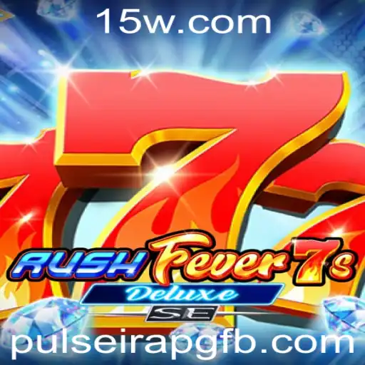 Descubra o Mundo de RushFever7sDeluxeSE: Um Guia Completo